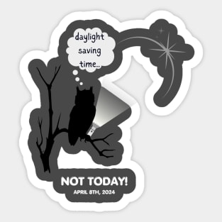 Solar Eclipse or Daylight Saving| Frustrated Owl Sticker